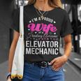 Funny Elevator Mechanics Wife Anniversary Gift Unisex T-Shirt Gifts for Her