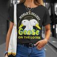 Funny Worlds Silliest Goose On The Loose For Women Unisex T-Shirt Gifts for Her