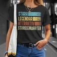 Herren Straßenwärter Stark Legendär Attraktiv Strassenwärter T-Shirt Geschenke für Sie
