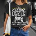 I Am A Gaming Uncle Funny Video Gamer Gift Video Game Gift For Mens Unisex T-Shirt Gifts for Her