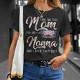 I Have Two Titles Mom And Nonna Floral Mothers Day Gifts Gift For Womens Unisex T-Shirt Gifts for Her