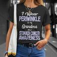 I Wear Periwinkle For Grandma Stomach Cancer Awareness Unisex T-Shirt Gifts for Her