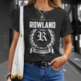 Its A Rowland Thing You Wouldnt Understand Personalized Last Name Gift For Rowland Unisex T-Shirt Gifts for Her