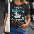 Its My Birthday And My First Cruise Party Cruising T-shirt Gifts for Her