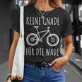 Keine Gnade Für Die Wade Mtb Mountainbike Radfahrer Geschenk T-Shirt Geschenke für Sie