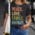 Knight Last Name Peace Love Family Matching Unisex T-Shirt Gifts for Her