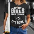 Let My Girls Show You How It’S Done Unisex T-Shirt Gifts for Her Let My Girls Show You How It’S Done Unisex T-Shirt Gifts for Her
