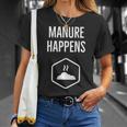 Manure Happens Graphic Unisex T-Shirt Gifts for Her