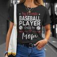 My Favorite Baseball Player Calls Me Mom Baseball Player Mom Unisex T-Shirt Gifts for Her
