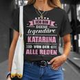 Name Katarina Vorname Namensgeschenke Namenstag T-Shirt Geschenke für Sie