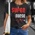 Not All Heroes Wear Capes Celebrating Our Super Nurses Unisex T-Shirt Gifts for Her
