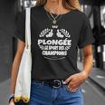 Plongée Le Sport Des Champions T-Shirt Geschenke für Sie