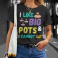 Pottery I Like Big Pots Keramik-Topfmacher Für Künstler T-Shirt Geschenke für Sie