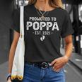 Promoted To Poppa Est2021 Pregnancy Baby Gift New Poppa Unisex T-Shirt Gifts for Her