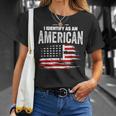 Proud American I Identify As An American Unisex T-Shirt Gifts for Her