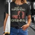 Real Life Superhero Grumpa Gift For Grandpa Gift For Mens Unisex T-Shirt Gifts for Her