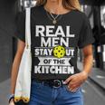Real Men Stay Out Of The Kitchen Funny Pickleball Paddleball Tshirt Unisex T-Shirt Gifts for Her