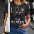 Red Friday Military I Wear Red For My Son Remember Everyone Unisex T-Shirt Gifts for Her