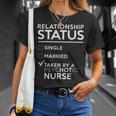 Relationship Status Taken By Psychotic Nurse Nurse T-shirt Gifts for Her
