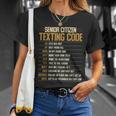 Senior Citizen Texting Code Cool Funny Old People Saying Unisex T-Shirt Gifts for Her