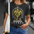 The Legend Is Alive Lyle Family Name Unisex T-Shirt Gifts for Her