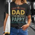 I Have Two Titles Dad And Pappy Vintage Fathers Day Family T-Shirt Gifts for Her