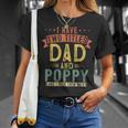 Mens I Have Two Titles Dad And Poppy Vintage Fathers Grandpa V2 T-Shirt Gifts for Her