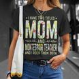 I Have Two Titles Mom & Montessori Teacher Mothers T-Shirt Gifts for Her