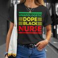 Unapologetic Dope Black Nurse African American Melanin T-Shirt Gifts for Her