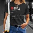 Uncle | Funny Druncle Joke Definition Gift Gift For Mens Unisex T-Shirt Gifts for Her