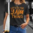 Lets Do The Yam Thing Thanksgiving Dinner Pun T-Shirt Gifts for Her