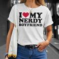 I Love My Nerdy Boyfriend Gift For Womens Unisex T-Shirt Gifts for Her