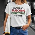 Ich Mache Keine Passenden Weihnachtsoutfits Für Paare Die T-Shirt Geschenke für Sie