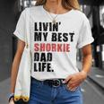 Livin My Best Shorkie Dad Life Adc123e Unisex T-Shirt Gifts for Her