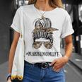 Messy Bun Life Of A Mom Of A Marine Mothers Day Military Gift For Womens Unisex T-Shirt Gifts for Her