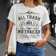 All Trash No Trailer Park Whiskey Redneck Rv T-shirt Gifts for Her