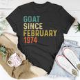 48 Geburtstag 48 Jahre Alte Ziege Seit Februar 1974 T-Shirt Lustige Geschenke