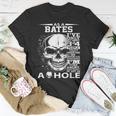 As A Bates Ive Only Met About 3 Or 4 People 300L2 Its Thin T-Shirt Funny Gifts