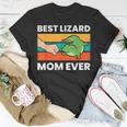 Best Lizard Mom Ever Pet Lizard Funny Lizard Mama Unisex T-Shirt Funny Gifts