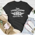 Certified Living Legend Since 1992 Legends Never Die 30Th Birthday Unisex T-Shirt Unique Gifts