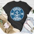 Cruise Squad 2019 Family Vacation Matching Unisex T-Shirt Unique Gifts