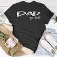 Dad Est 2017 New Daddy Father After Wedding & Baby Gift For Mens Unisex T-Shirt Unique Gifts