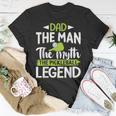 Dad The Man The Myth The Pickleball Legend Unisex T-Shirt Funny Gifts