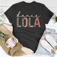 Dance Lola Of A Dancer Lola Dancing Leopard Mothers Day Unisex T-Shirt Unique Gifts