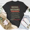 Diesel Mechanic Funny Sayings Car Diesel For Dad Auto Garage Gift For Mens Unisex T-Shirt Unique Gifts