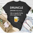 Druncle| Beer Gift For Men | Uncle Gifts Unisex T-Shirt Unique Gifts
