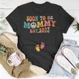 First Time Mommy 2023 Mothers Day Soon To Be Mom Pregnancy Gift For Womens Unisex T-Shirt Unique Gifts