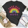 Free Dad Hugs Free Dad Hugs Rainbow Gay Pride T-Shirt Funny Gifts