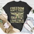 Mens Freedom Isnt Free I Paid For It Proud Desert Storm Veteran T-Shirt Funny Gifts