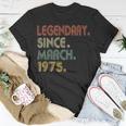 Funny 44 Years Old 44Th Birthday Gifts March 1975 Unisex T-Shirt Unique Gifts